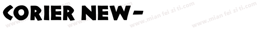 Corier New字体转换